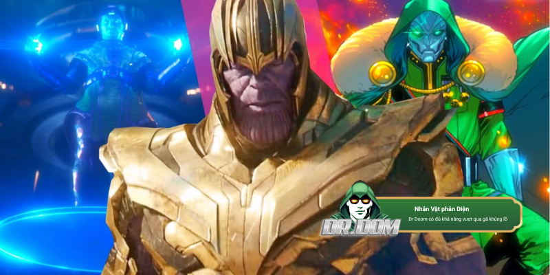 Phản diện Marvel: Dr Doom sẽ thay thế Thanos, Kang?