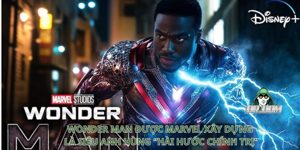 Wonder Man – Siêu Anh Hùng “Hài Hước Chính Trị”